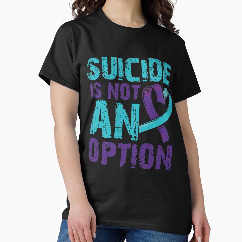 Suicide is NOT an Option T-shirt Suicide Prevention T-shirt Purple and Blue Ribbon T-shirt by Maindy Hoodie,... (Image 2)