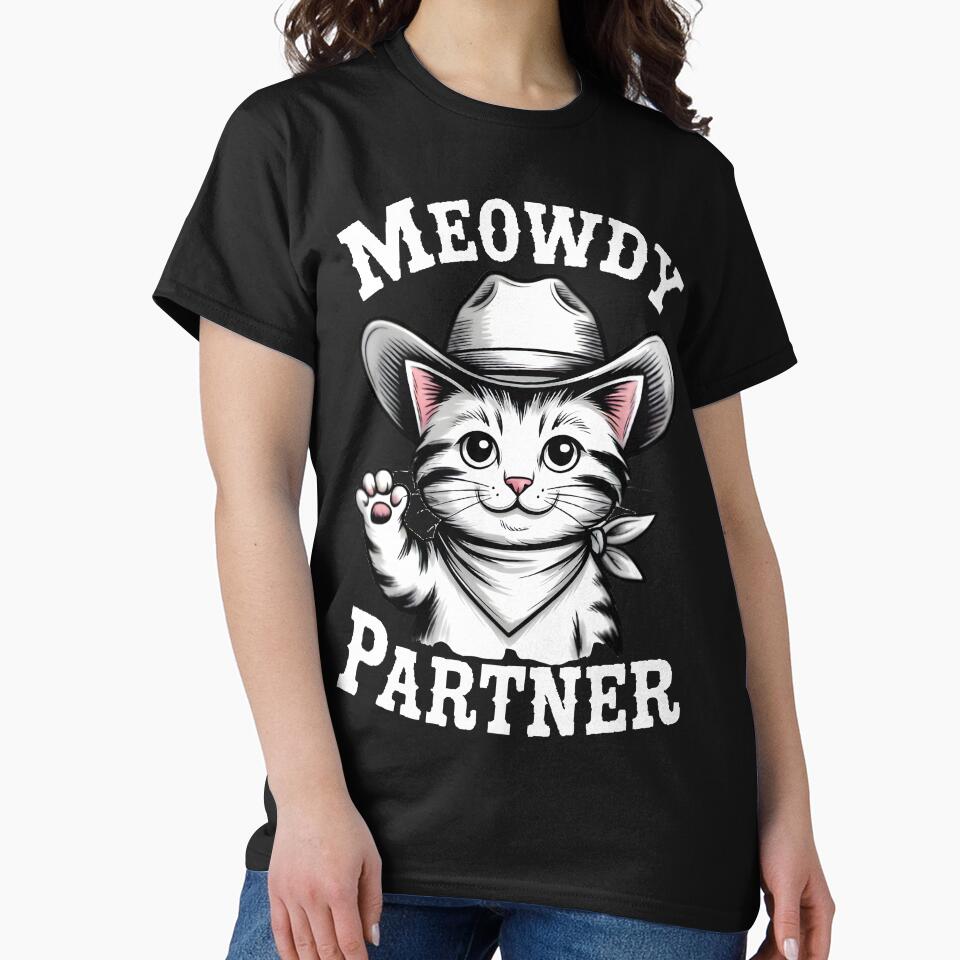 Meowdy Partner by StavskisDesigns T-Shirts, Hoodie, Sweatshirt | BlankRebels.com (Image 2)