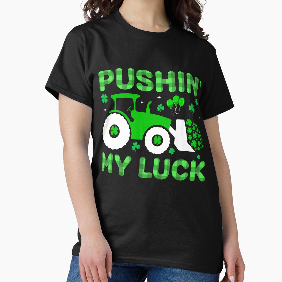 Pushin My Luck St Patricks Day Kids by KroghDs T-Shirts, Hoodie, Sweatshirt | BlankRebels.com (Image 2)