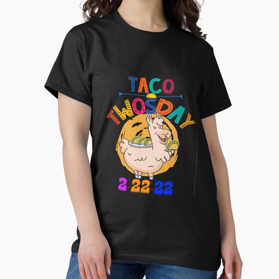 Funny Taco Twosday 22222 Tuesday by reyeskhan79 T-Shirts, Hoodie, Sweatshirt | BlankRebels.com (Image 2)