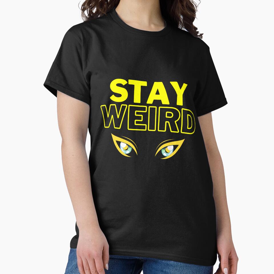 Stay Weird Eyes by MGuyerArt T-Shirts, Hoodie, Sweatshirt | BlankRebels.com (Image 2)