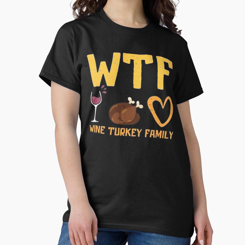 Wine Turkey Family Funny Thanksgiving | Thanksgiving Sayings by ghazalish T-Shirts, Hoodie, Sweatshirt (Image 2)