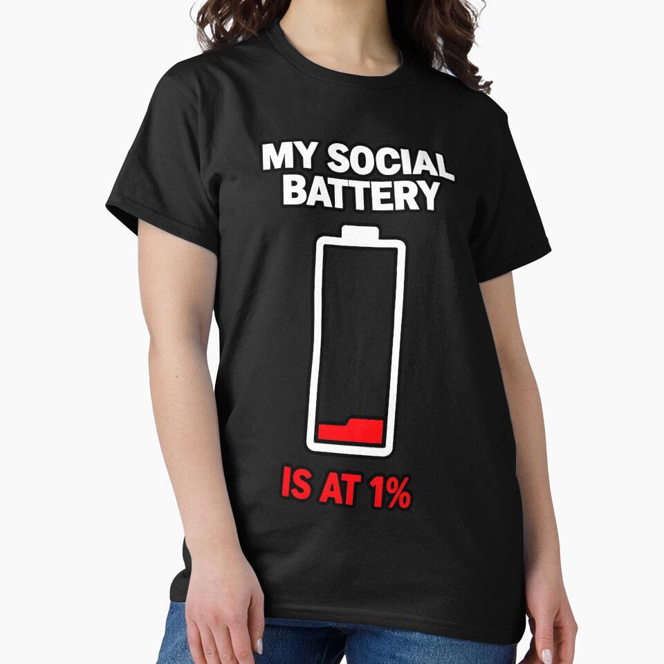 My Social Battery Is At 1% by Stikaro T-Shirts, Hoodie, Sweatshirt | BlankRebels.com (Image 2)