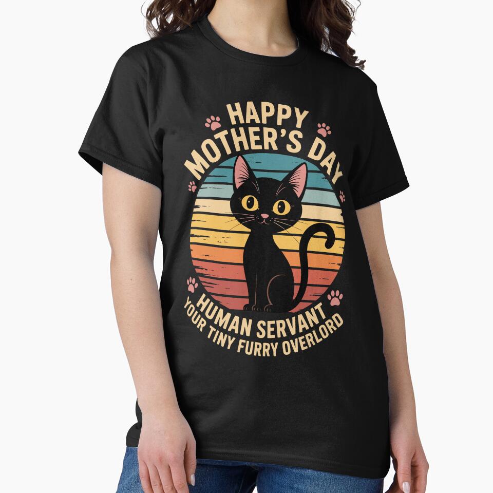 Funny Cat Mother Day Human Servant Tiny Furry Overlord Retro. Cute Sarcastic Kitten Parent Vintage Playful Pet. by Pobilo-Design