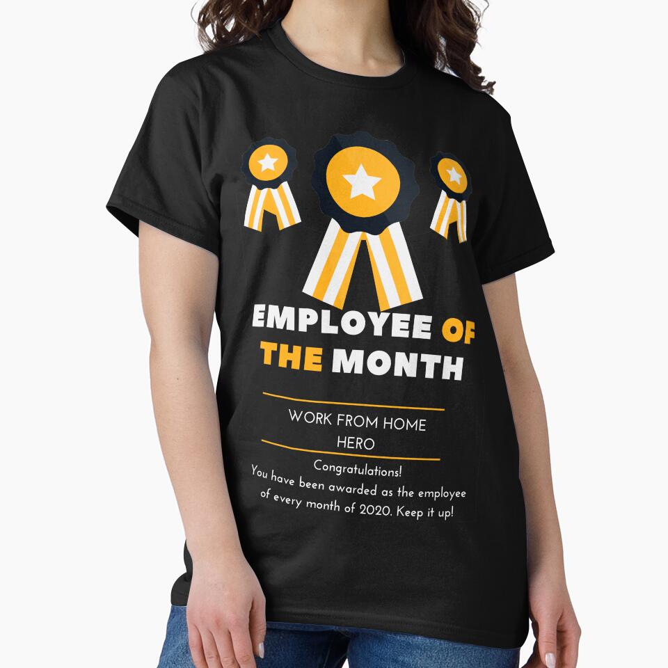 Work From Home Employee Of The Month by dacdibac T-Shirts, Hoodie, Sweatshirt | BlankRebels.com (Image 2)