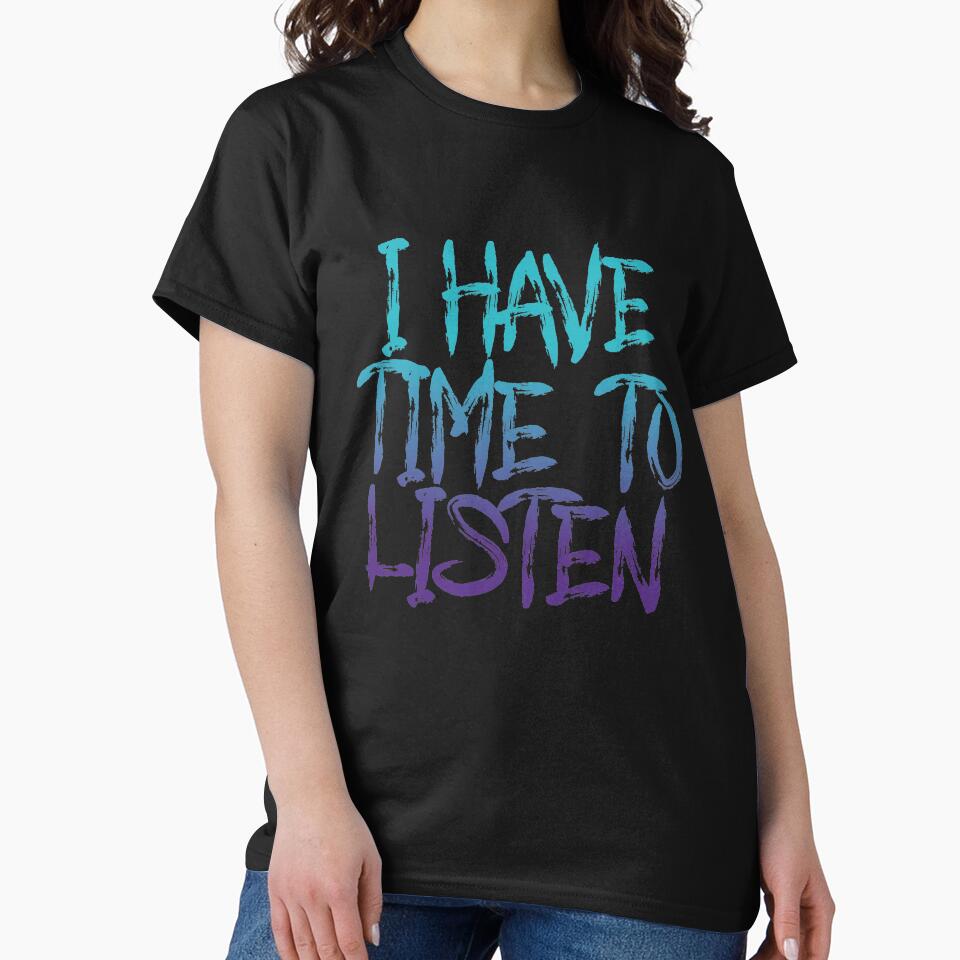 I have time to listen T-shirt Suicide Prevention T-shirt Purple and Blue Ribbon T-shirt by Maindy Hoodie,... (Image 2)