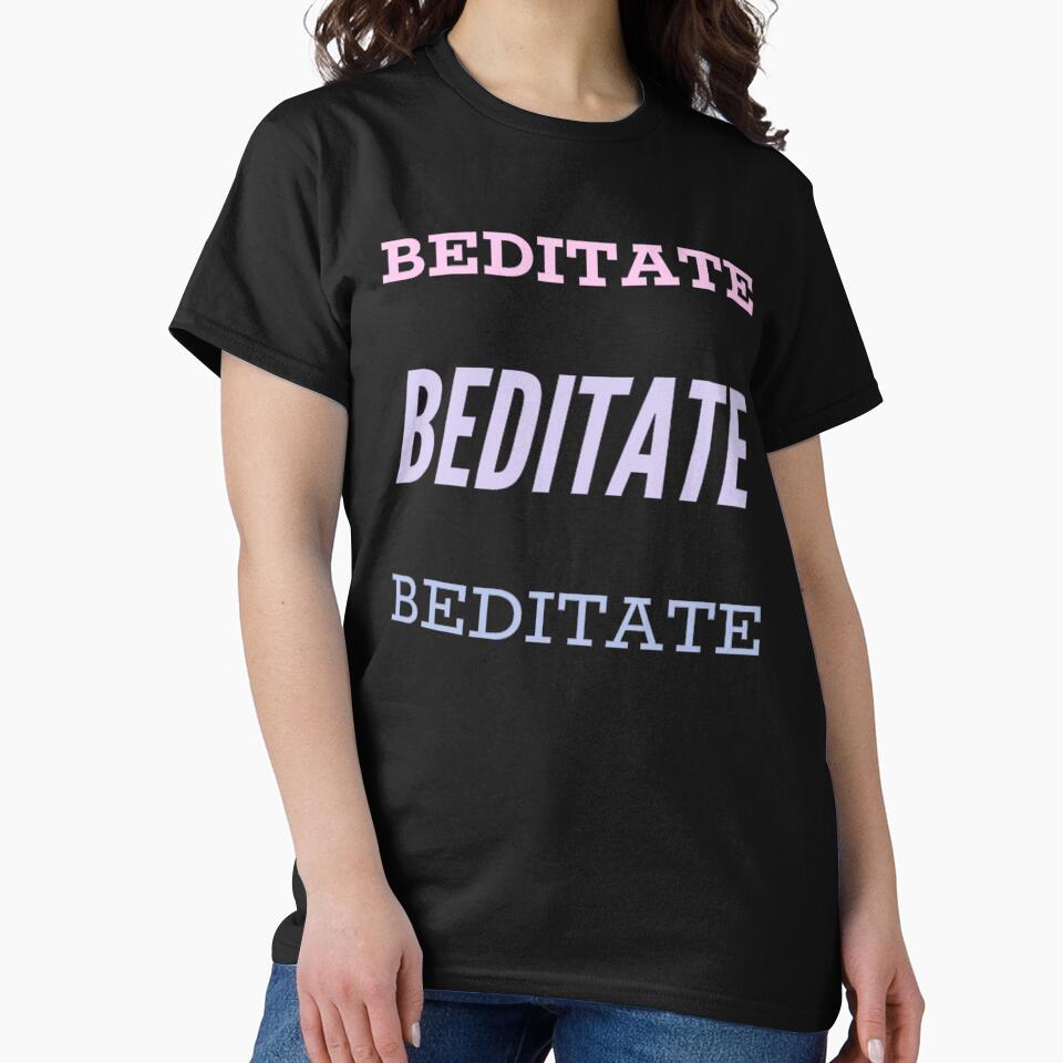 Beditate - Meditate in Bed by madtoyman T-Shirts, Hoodie, Sweatshirt | BlankRebels.com (Image 2)