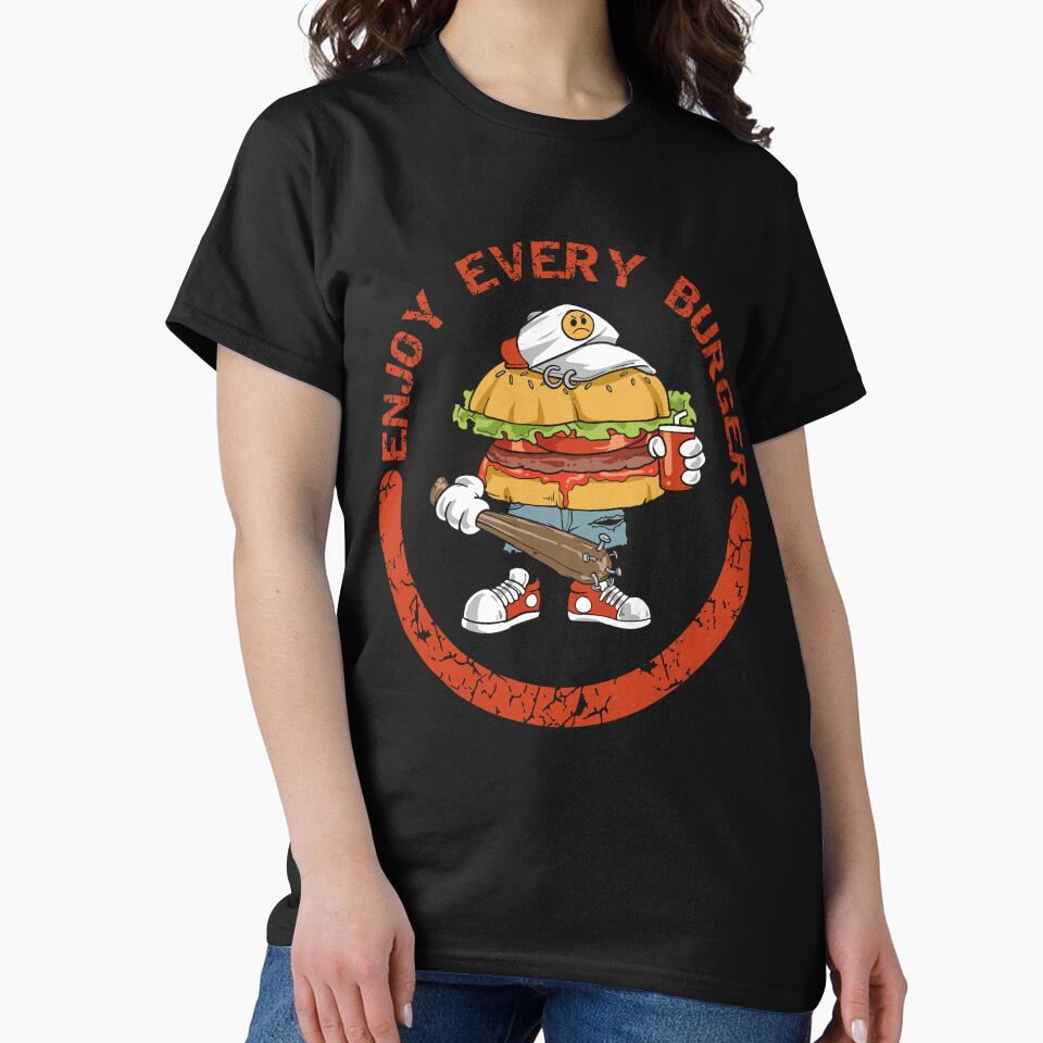 Enjoy every burger by Forever-Design T-Shirts, Hoodie, Sweatshirt | BlankRebels.com (Image 2)