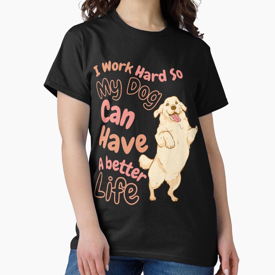 Funny Dog Quote T-Shirts, Hoodie, Sweatshirt