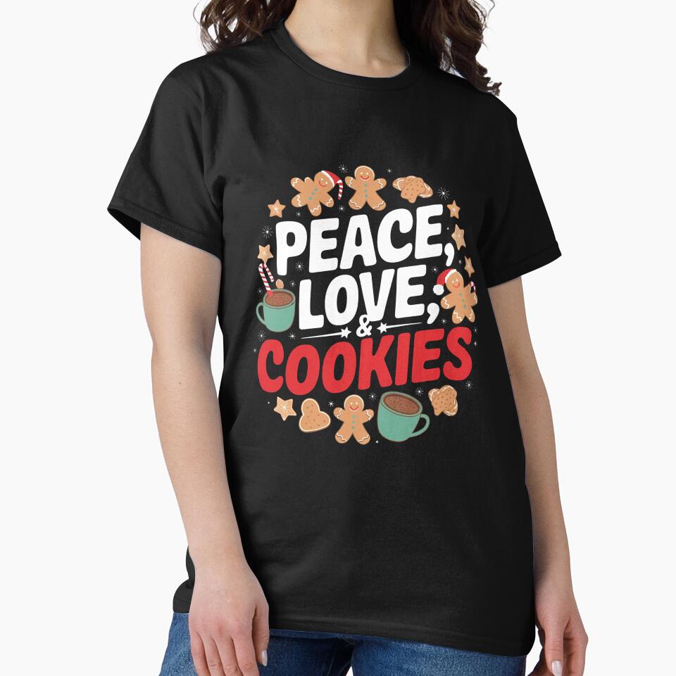 Peace, Love, & Cookies - Christmas Cheer by VioladesignByRW T-Shirts, Hoodie, Sweatshirt | BlankRebels.com (Image 2)