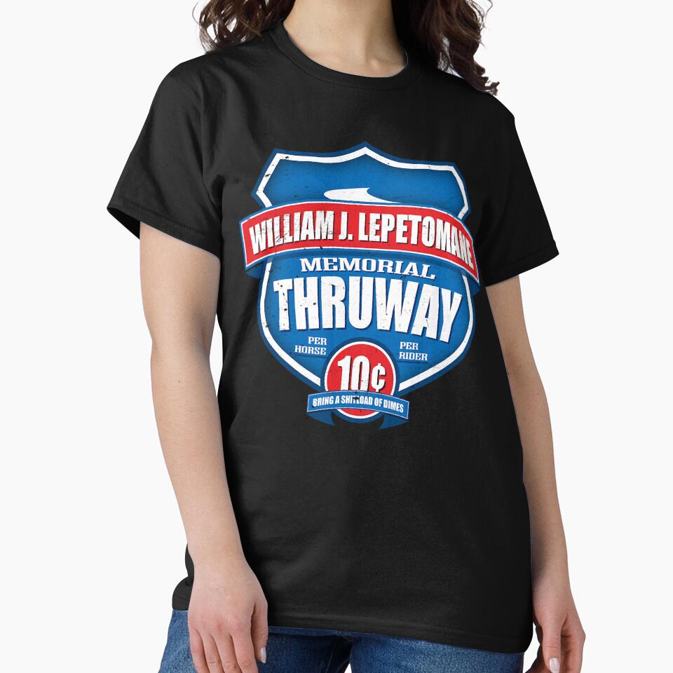 William J. Lepetomane Memorial Thruway by bryce-npetty T-Shirts, Hoodie, Sweatshirt | BlankRebels.com (Image 2)