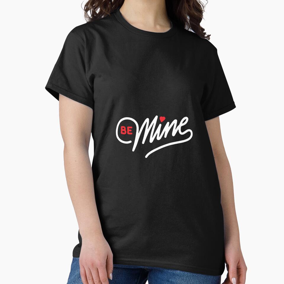 Be Mine Valentine Gift Idea by OwenKennedy T-Shirts, Hoodie, Sweatshirt | BlankRebels.com (Image 2)