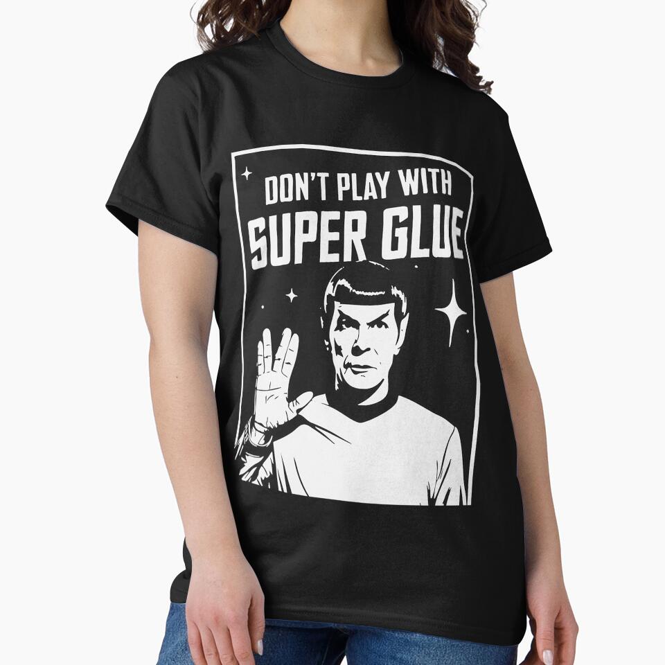 Don'T Play With Super Glue by theodisdarah5 T-Shirts, Hoodie, Sweatshirt | BlankRebels.com (Image 2)