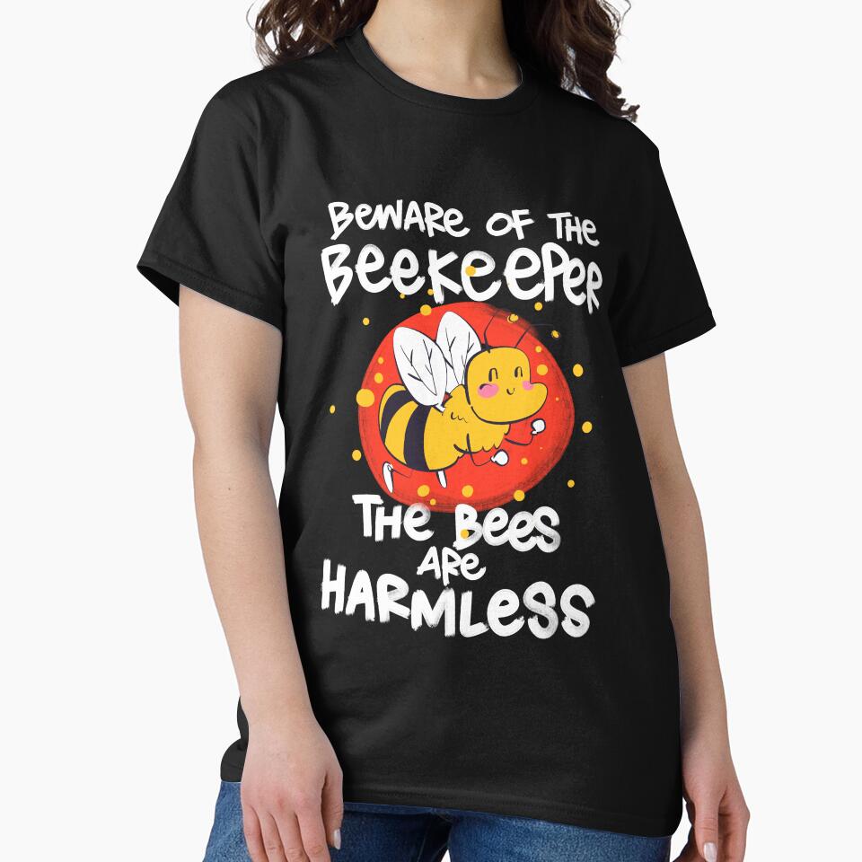 Beware of the Beekeeper by omgsavariya T-Shirts, Hoodie, Sweatshirt | BlankRebels.com (Image 2)