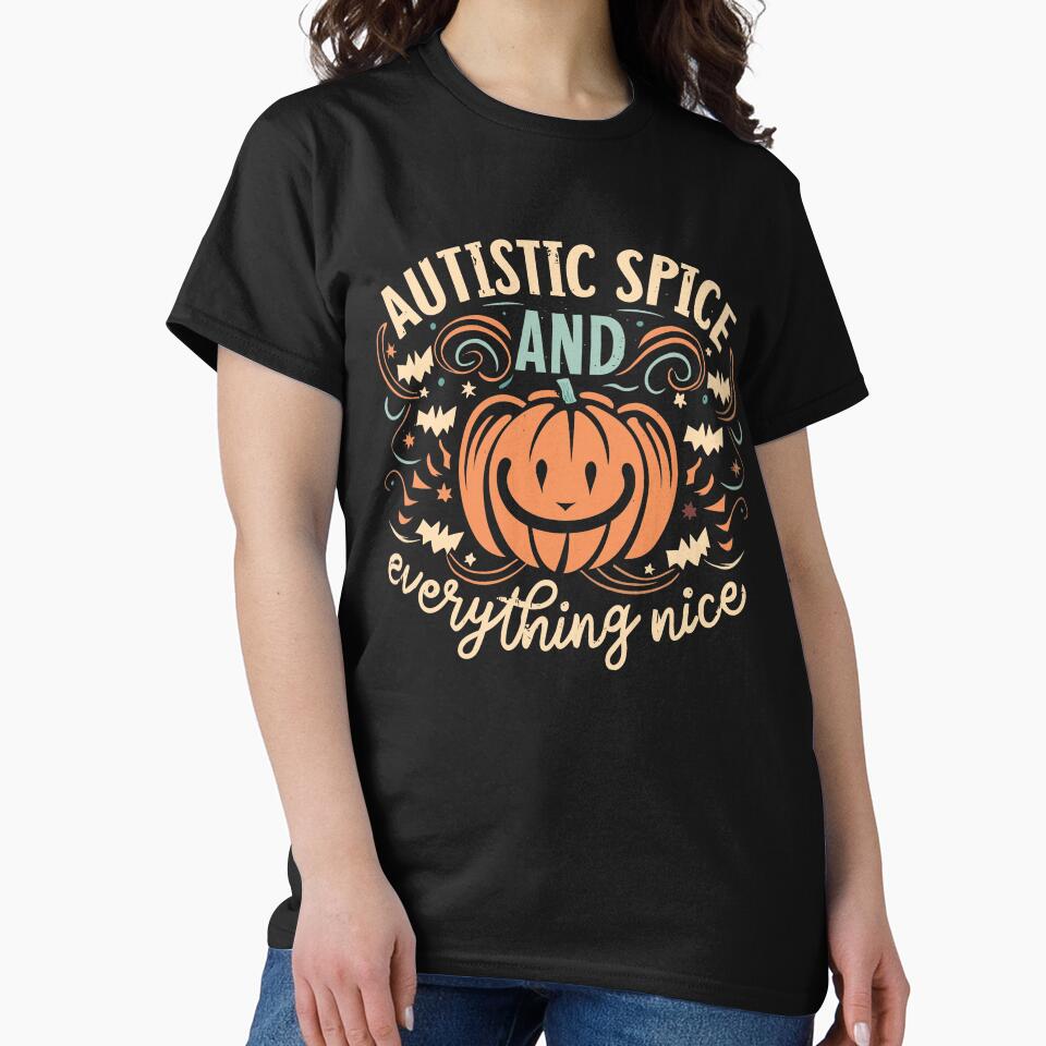 Autistic Spice And Everything Nice Jack O Lantern by SubtleSplit T-Shirts, Hoodie, Sweatshirt | BlankRebels.com (Image 2)