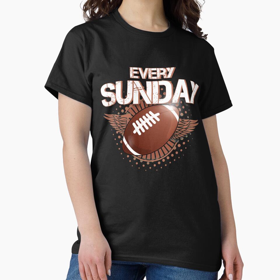 Every Sunday Football by BLake77777 T-Shirts, Hoodie, Sweatshirt | BlankRebels.com (Image 2)