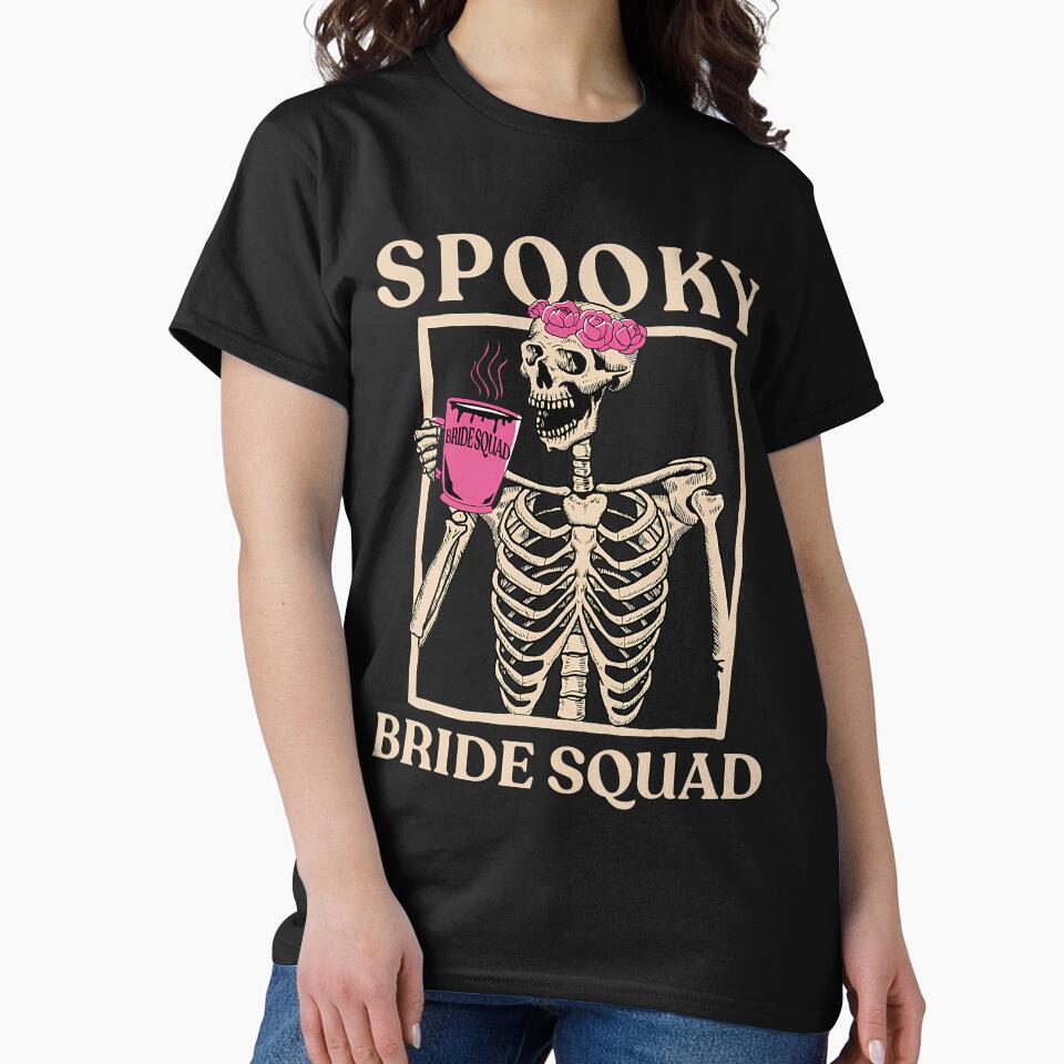 Spooky Bride Squad Skeleton by leejoyyzberx T-Shirts, Hoodie, Sweatshirt | BlankRebels.com (Image 2)