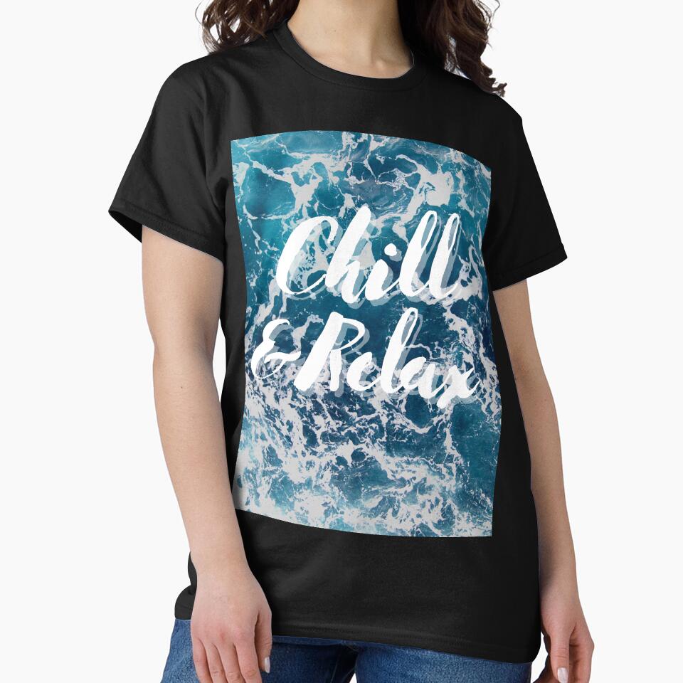 Chill and Relax Ocean Water by kyds T-Shirts, Hoodie, Sweatshirt | BlankRebels.com (Image 2)