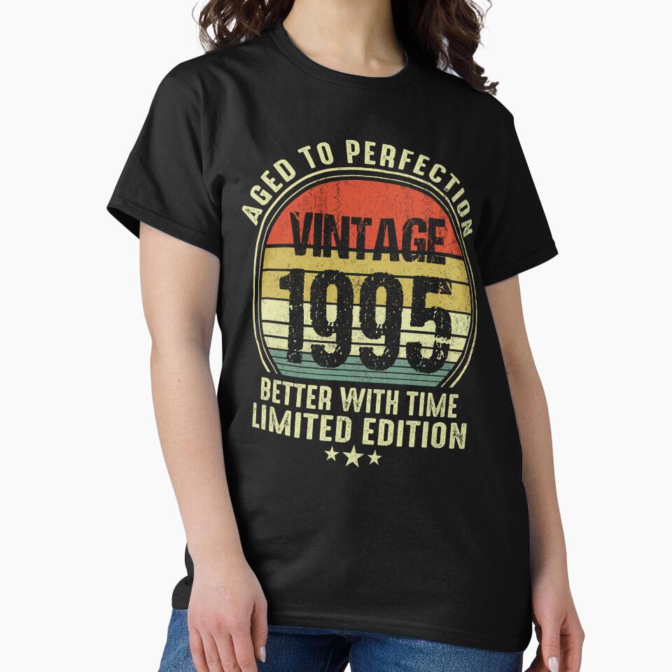 Vintage 1995, 30th Birthday Gift Idea Better With Time by FernaRoje T-Shirts, Hoodie, Sweatshirt | BlankRebels.com (Image 2)