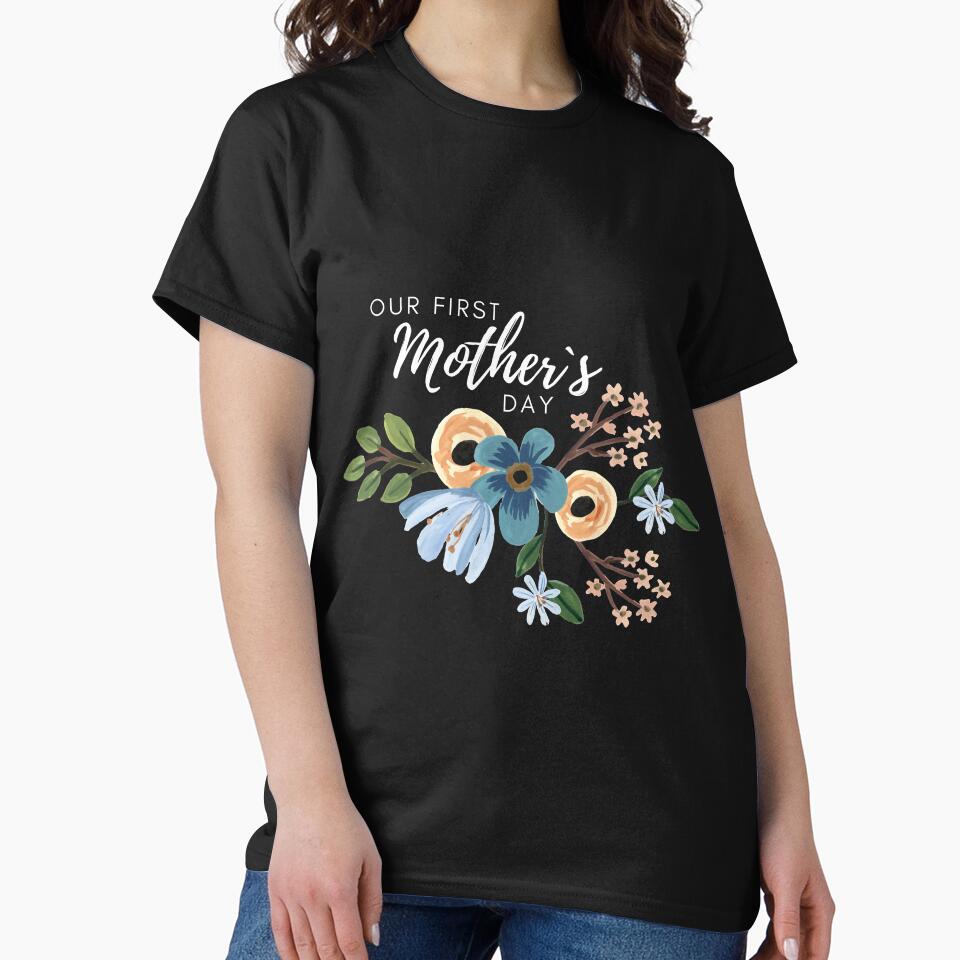 Our first Mother´s day (white letters) by my-wanderlustjo T-Shirts, Hoodie, Sweatshirt | BlankRebels.com (Image 2)