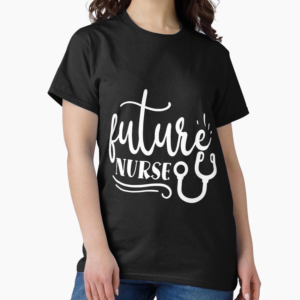 future nurse by AllboutTeesigns T-Shirts, Hoodie, Sweatshirt | BlankRebels.com (Image 2)