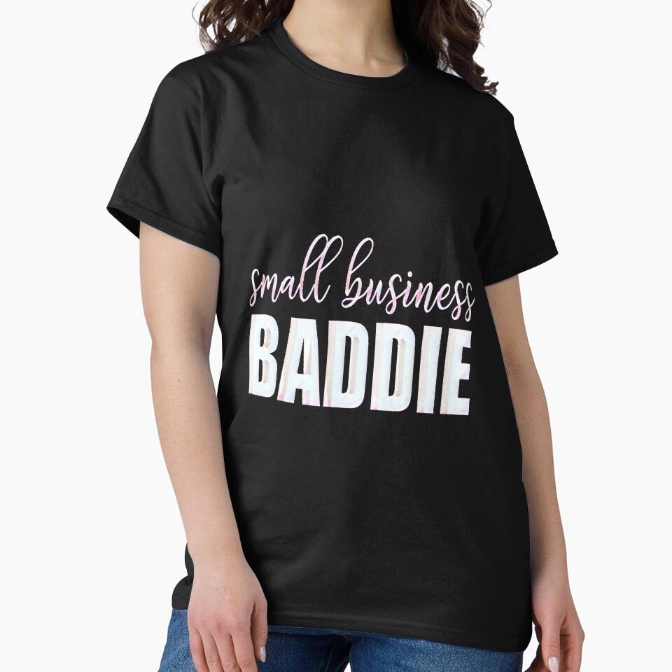 Small Business Baddie by creativerooney T-Shirts, Hoodie, Sweatshirt | BlankRebels.com (Image 2)