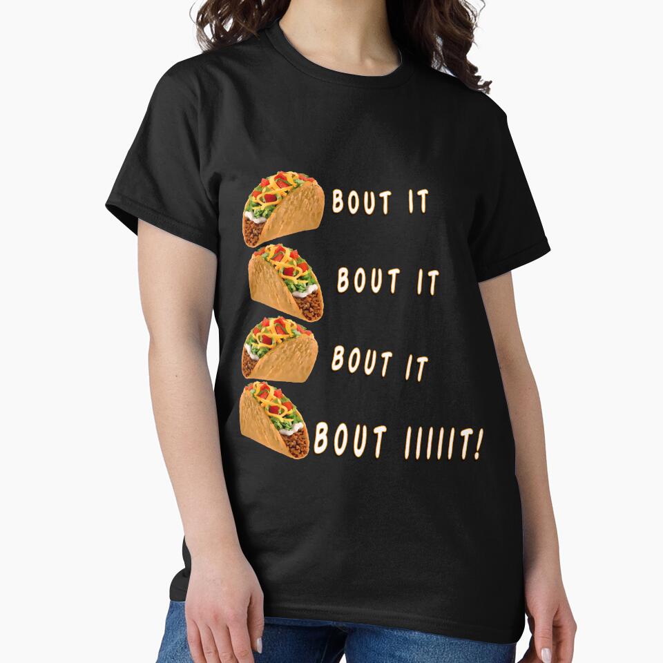 Taco Bout It! by Rockergandalf T-Shirts, Hoodie, Sweatshirt | BlankRebels.com (Image 2)