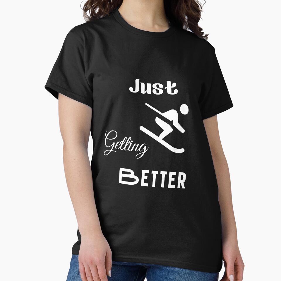 Just getting better with skiing by CoolLifeStore T-Shirts, Hoodie, Sweatshirt | BlankRebels.com (Image 2)
