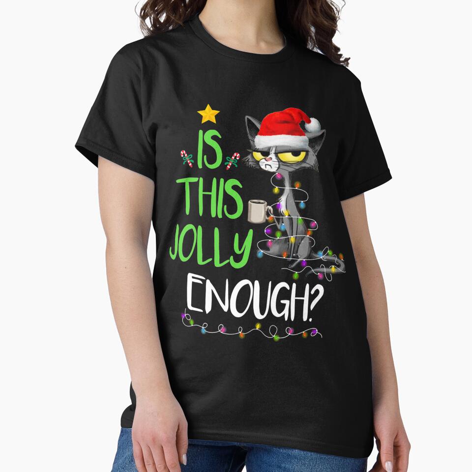 Is This Jolly Enough Black Cat Merry Christmas by LucilleRigg T-Shirts, Hoodie, Sweatshirt | BlankRebels.com (Image 2)