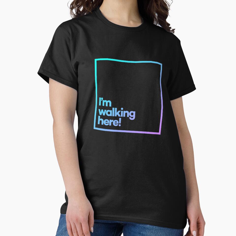 I’m walking here! Minimal Color Typography by meeneemal T-Shirts, Hoodie, Sweatshirt | BlankRebels.com (Image 2)