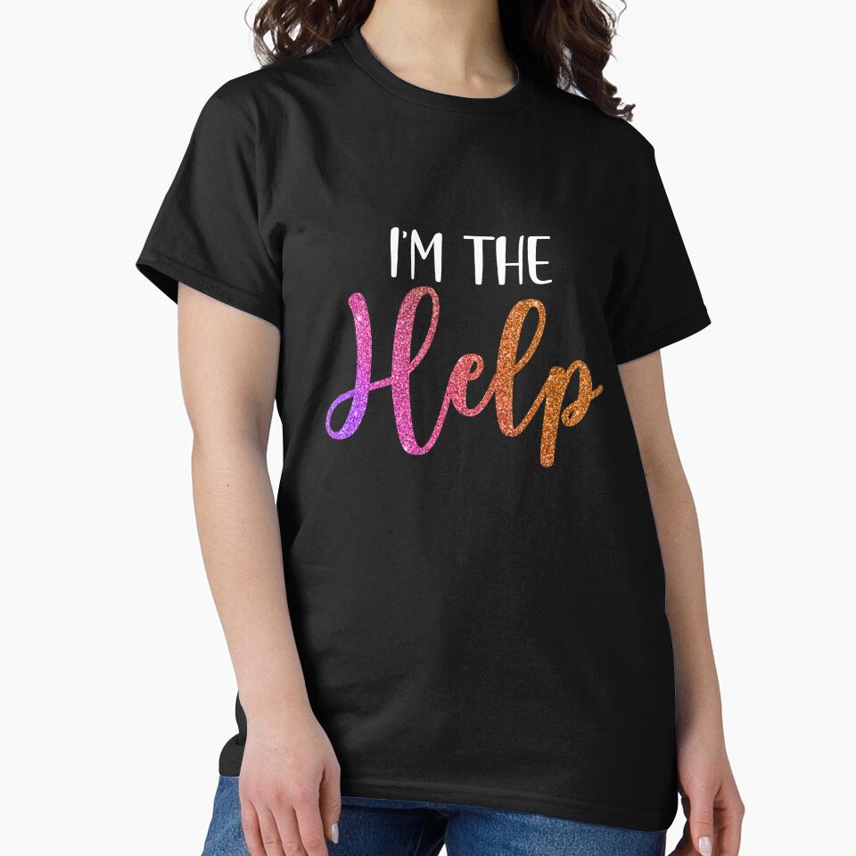 I'm The Help If Lost Or Drunk Please Return To Bestie by KAYLAELSIE T-Shirts, Hoodie, Sweatshirt | BlankRebels.com (Image 2)