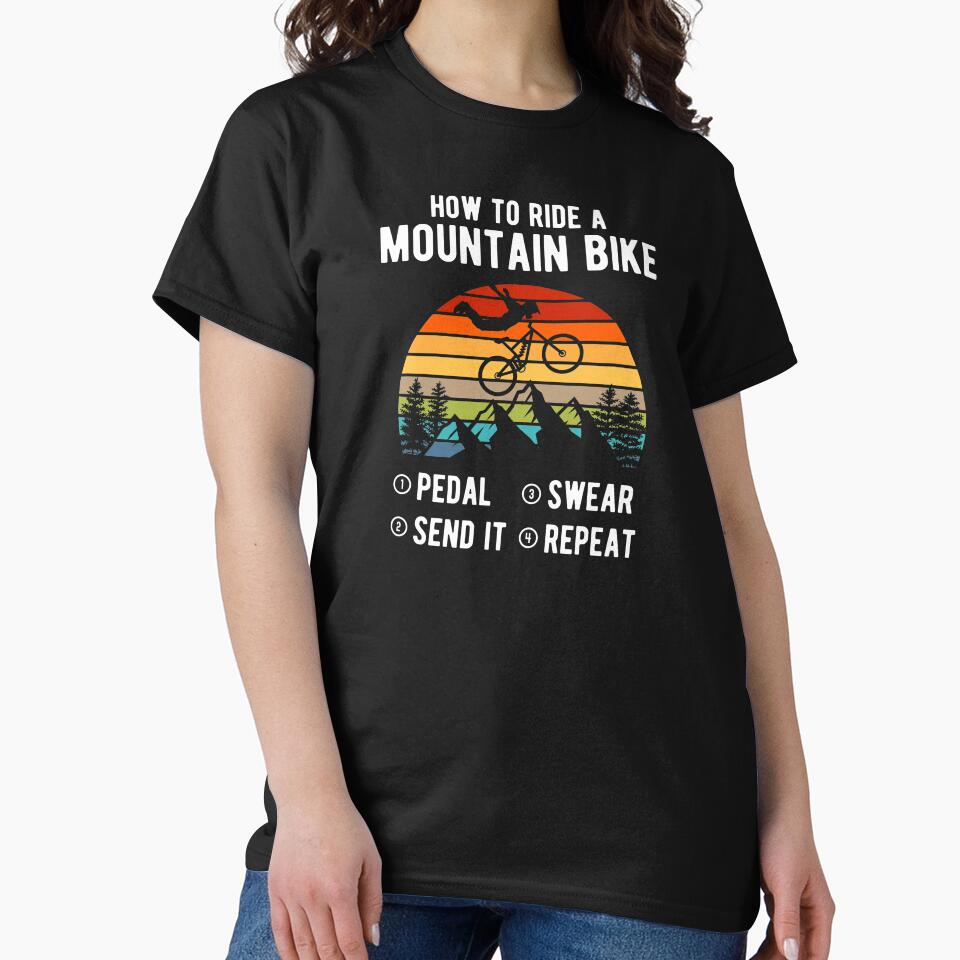 How to Ride Mountain Bike Funny for MTB Mountain Biker by OneMTB T-Shirts, Hoodie, Sweatshirt | BlankRebels.com (Image 2)