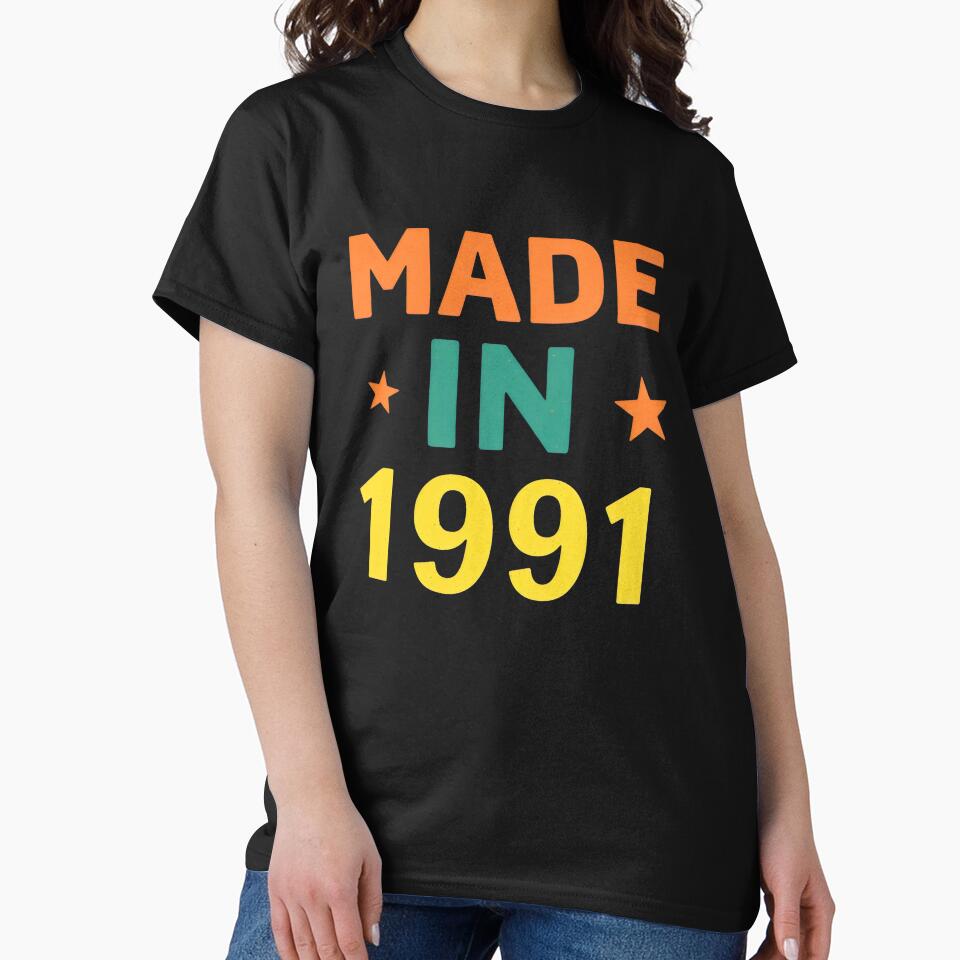 Made In 1991 - Classic Celebration Shirt by slickywitty Hoodie, Sweatshirt | BlankRebels.com (Image 2)