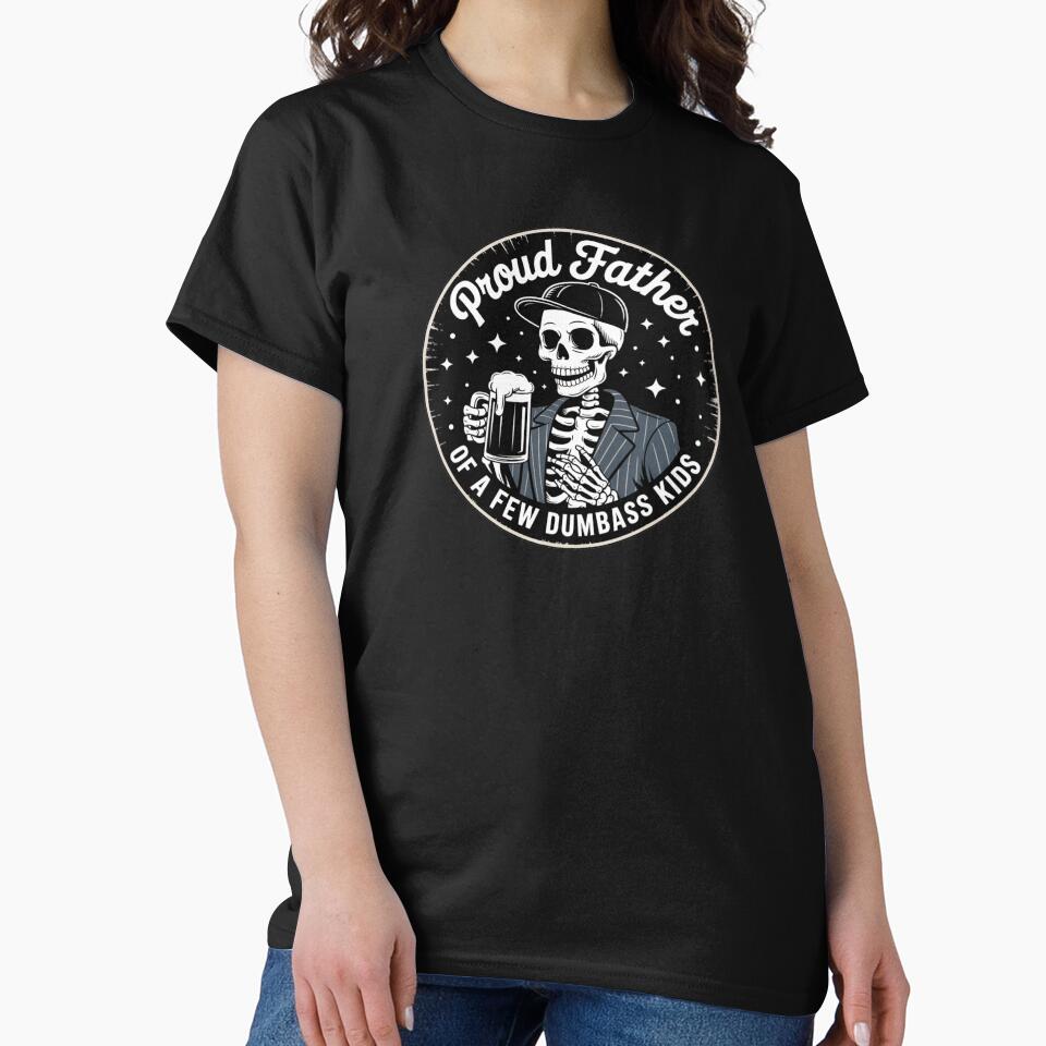Proud Father of a Few Dumbass Kids – Funny Dad Shirt by martin max Hoodie, Sweatshirt | BlankRebels.com (Image 2)
