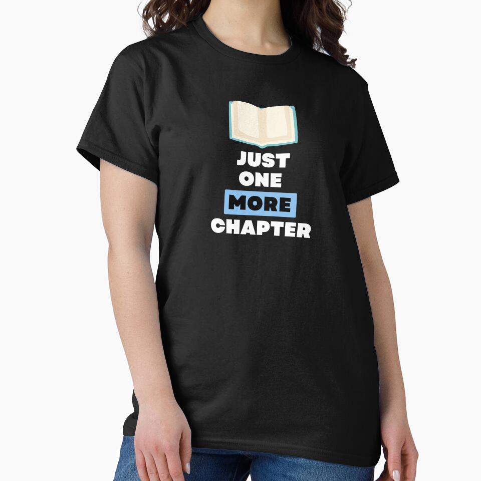 Just One More Chapter Book Lover T-Shirt, Hoodie & More – Cozy Reader Aesthetic Apparel by Kaylews_Designs