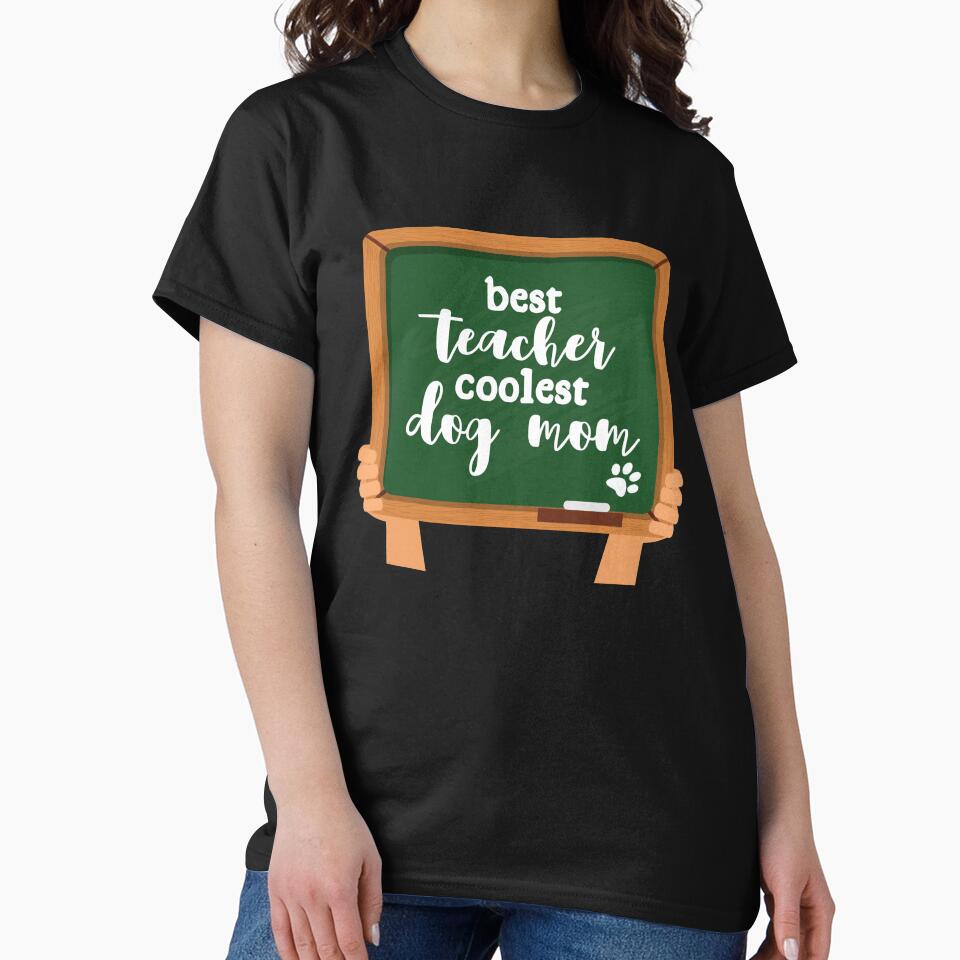 Teacher Dog Mom by givemedogs T-Shirts, Hoodie, Sweatshirt | BlankRebels.com (Image 2)