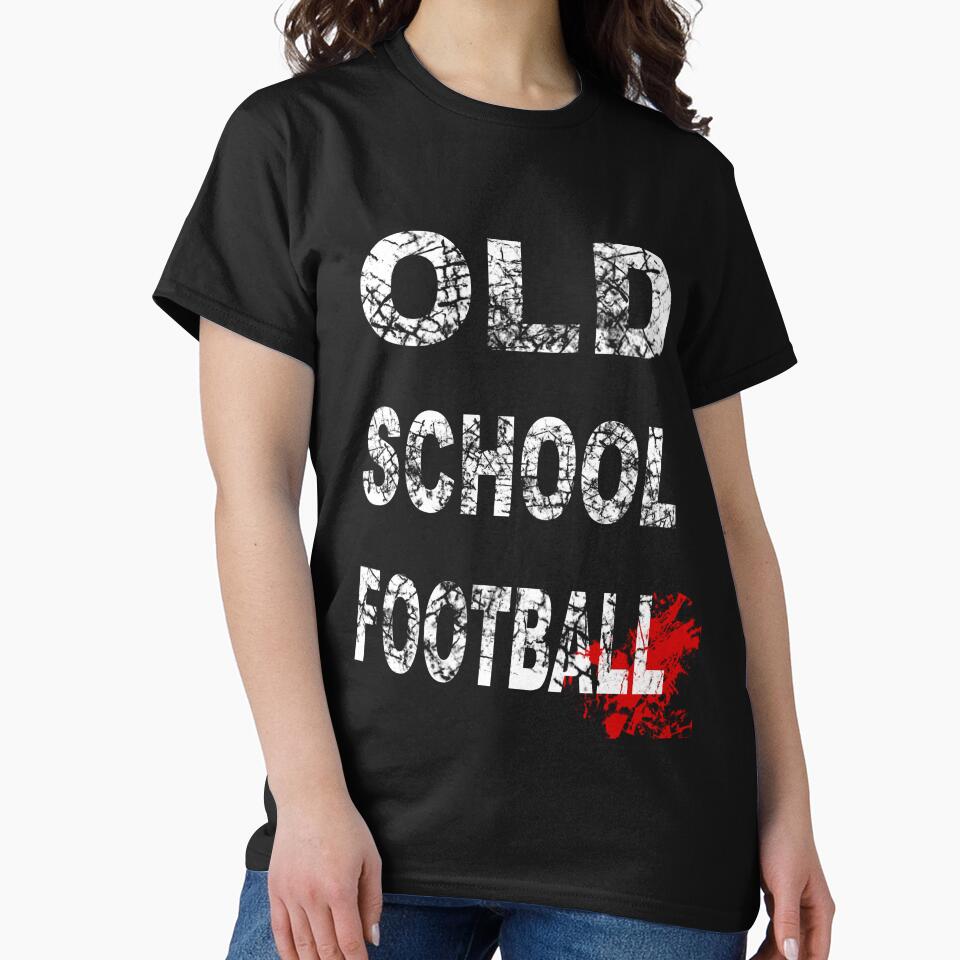 Old School Football by mrtraz T-Shirts, Hoodie, Sweatshirt | BlankRebels.com (Image 2)