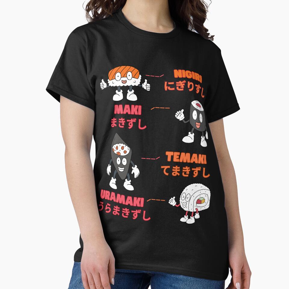 Types of sushi by MorningTeeNmore T-Shirts, Hoodie, Sweatshirt | BlankRebels.com (Image 2)