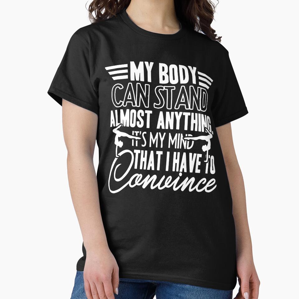 Yoga My Body Can Stand Almost Anything T-Shirts, Hoodie, Sweatshirt