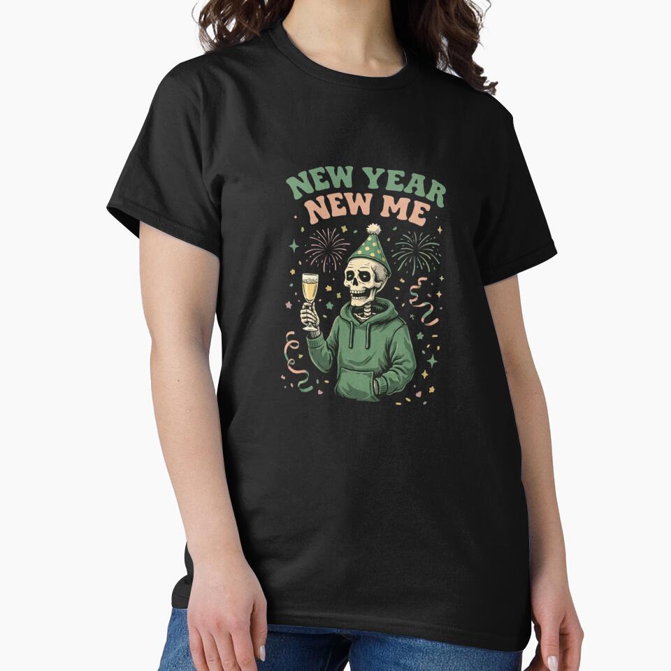 New Year New Me – Funny Skeleton New Year’s Resolution by Exile-Co T-Shirts, Hoodie, Sweatshirt | BlankRebels.com (Image 2)