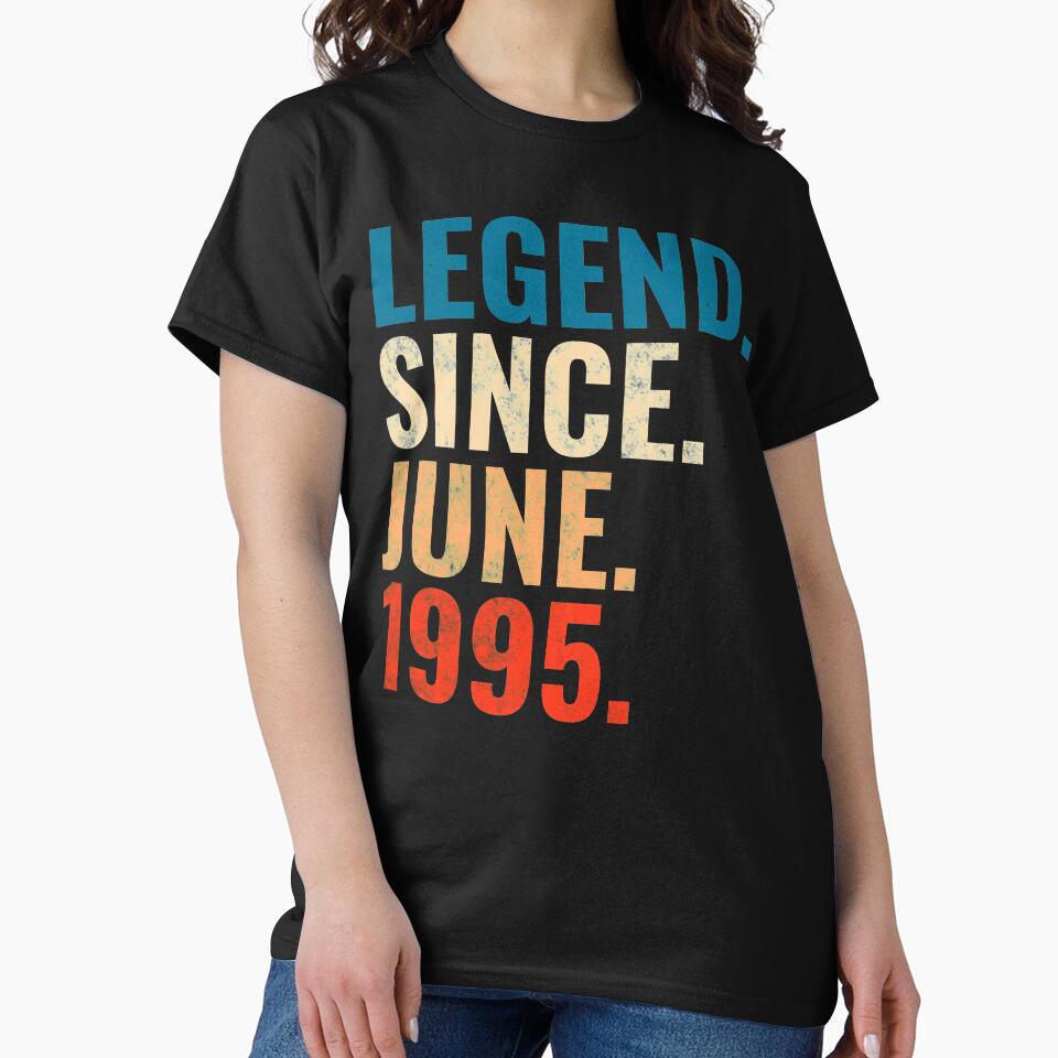 Legend Since June 1995 Retro Vintage by Teelogic T-Shirts, Hoodie, Sweatshirt | BlankRebels.com (Image 2)