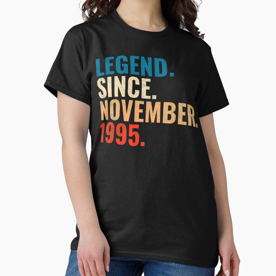 Legend Since November 1995 Retro Vintage by Teelogic T-Shirts, Hoodie, Sweatshirt | BlankRebels.com (Image 2)