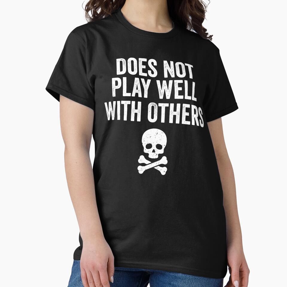 Does not play well with others - antisocial by xfortvnatx T-Shirts, Hoodie, Sweatshirt | BlankRebels.com (Image 2)