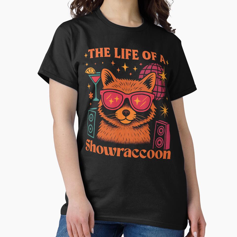 The Life of a Showraccoon Cute Party Girl Sunglasses y2k by love3617 T-Shirts, Hoodie, Sweatshirt | BlankRebels.com (Image 2)