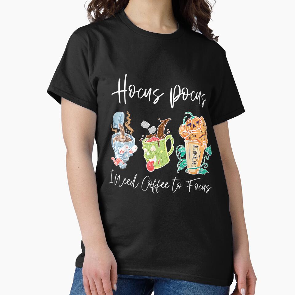 Hocus Pocus I Need Coffee to Focus Halloween Teachers by Jonahjimenez T-Shirts, Hoodie, Sweatshirt (Image 2)