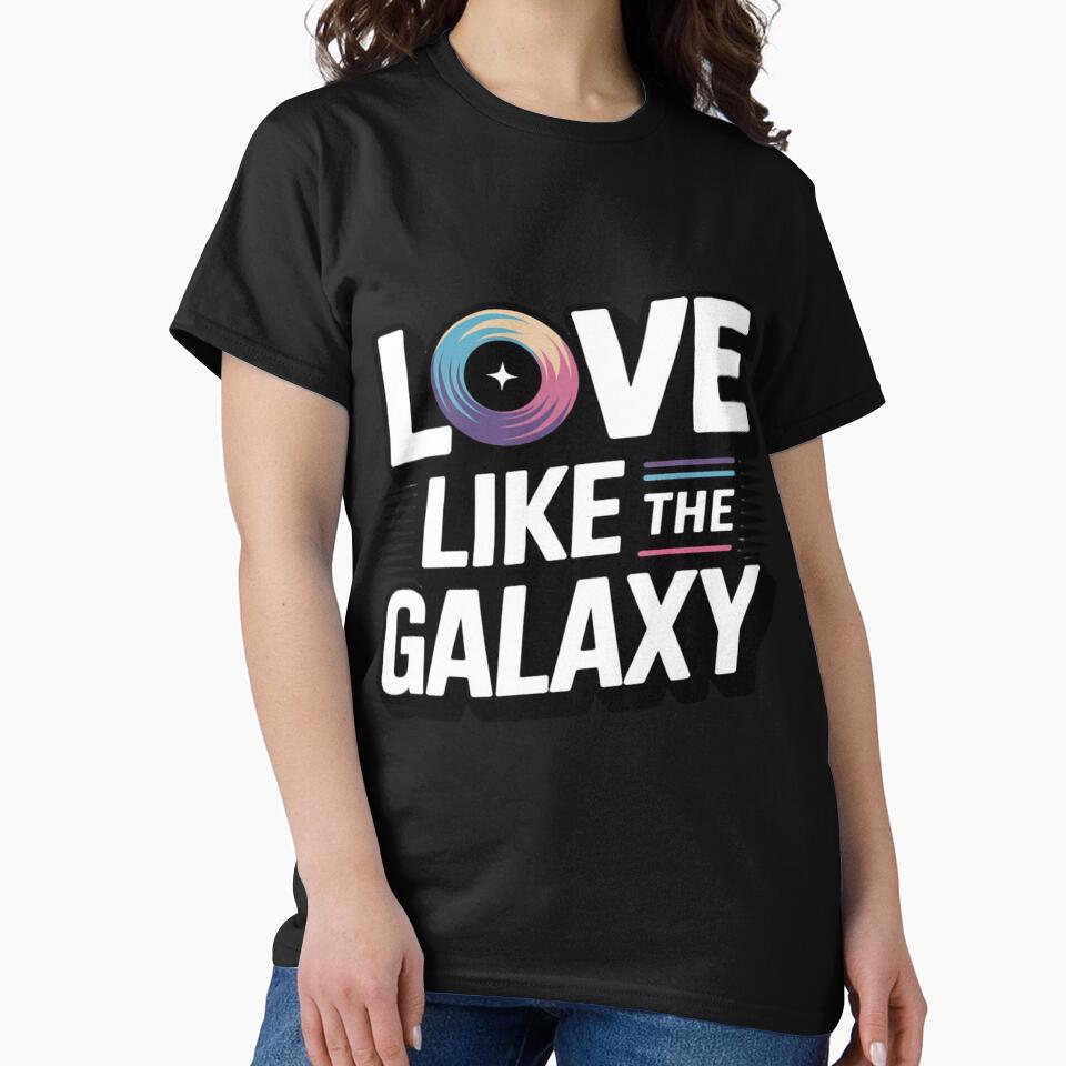Love Like The Galaxy by Fastokart T-Shirts, Hoodie, Sweatshirt | BlankRebels.com (Image 2)