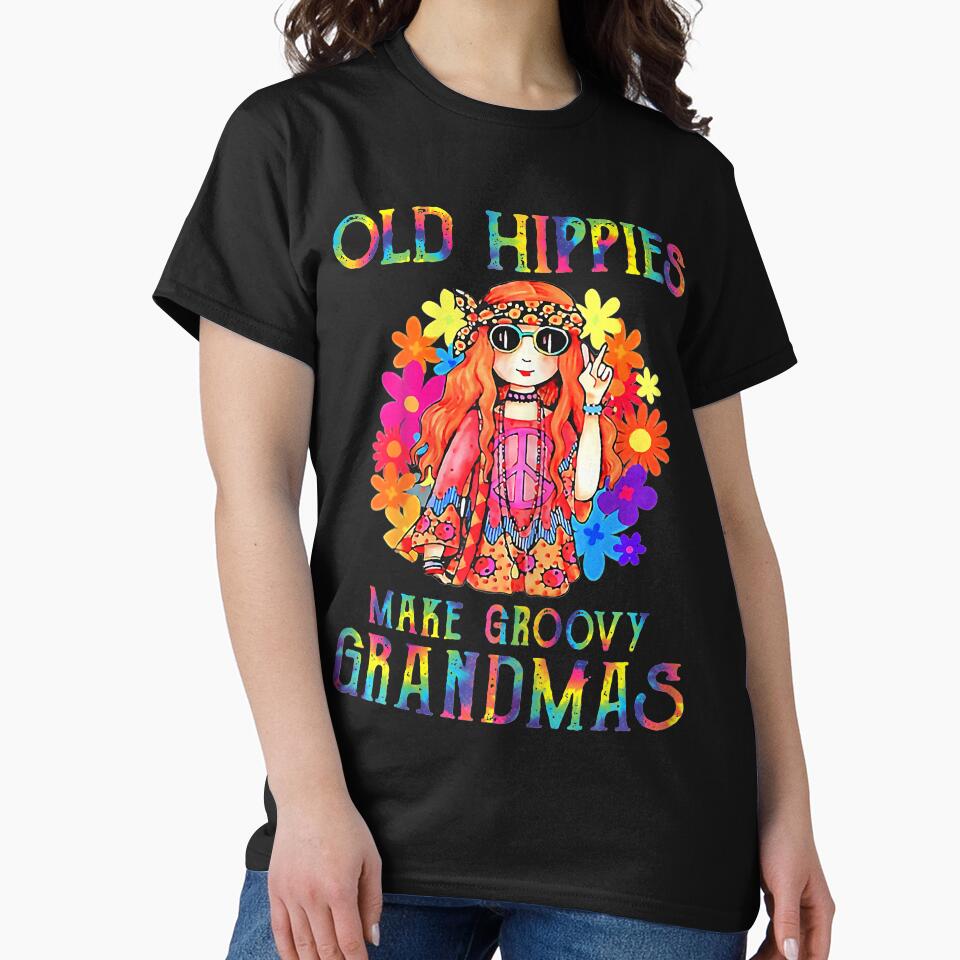 Womens Old Hippies Crazy Grandparents Make Groovy Grandmas by AntonetteSimo T-Shirts, Hoodie, Sweatshirt (Image 2)
