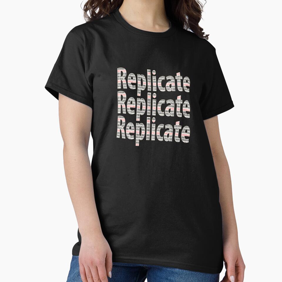 Replicate 3X. by UltraQuirky T-Shirts, Hoodie, Sweatshirt | BlankRebels.com (Image 2)