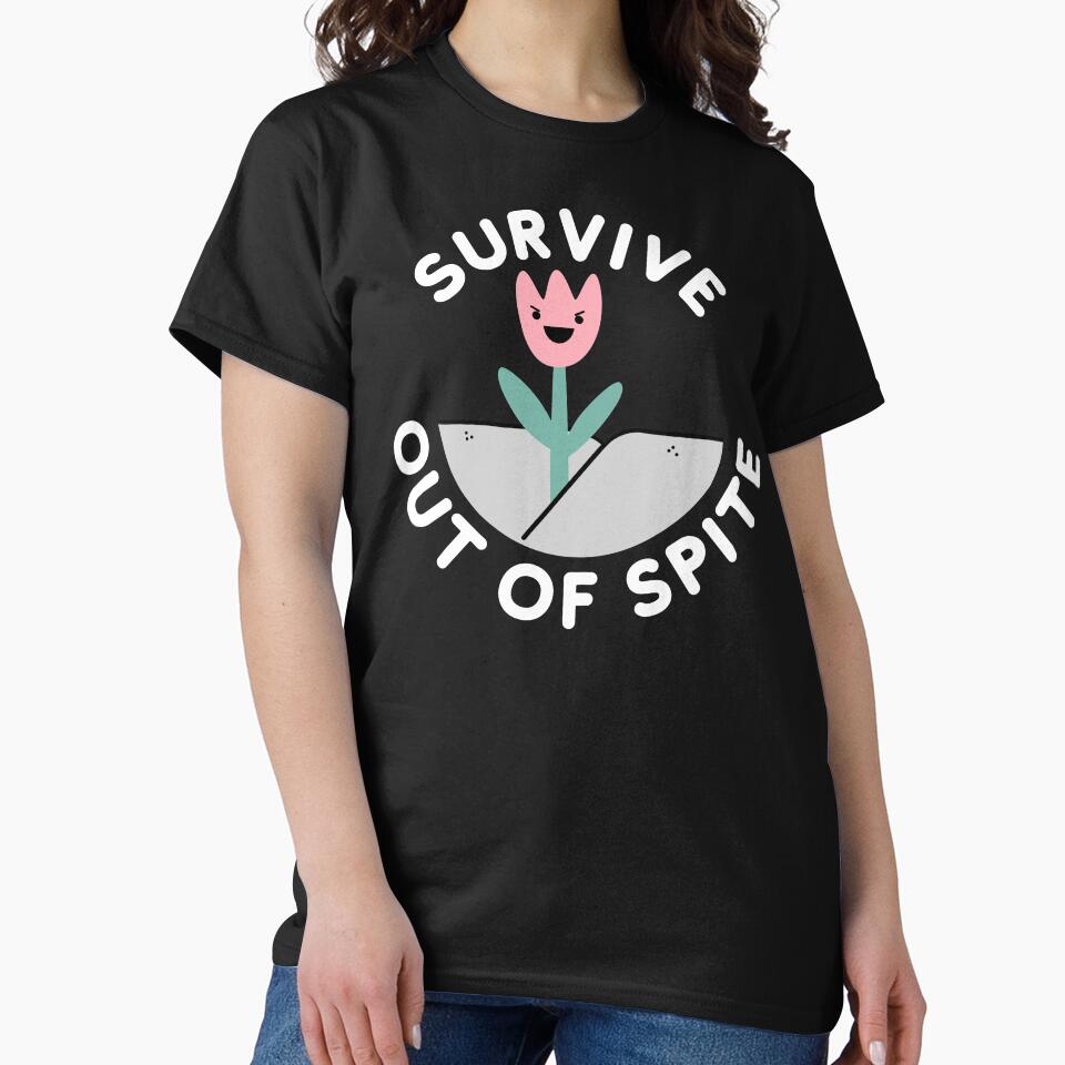 Survive Out Of Spite by S-JDesigns