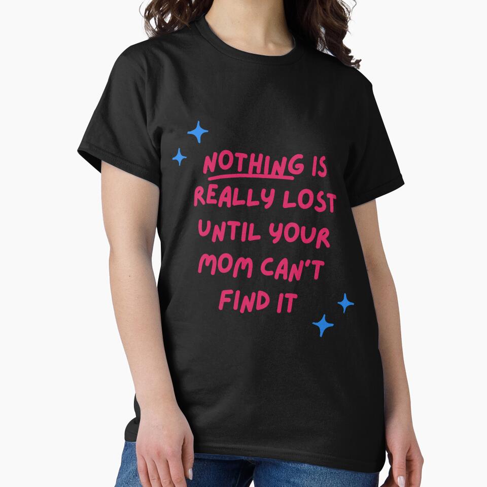 Moms Find Everything by AnnoyedMouse T-Shirts, Hoodie, Sweatshirt | BlankRebels.com (Image 2)